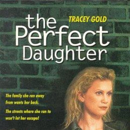 The Perfect Daughter (TV Movie)