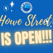 Howe Street is Open